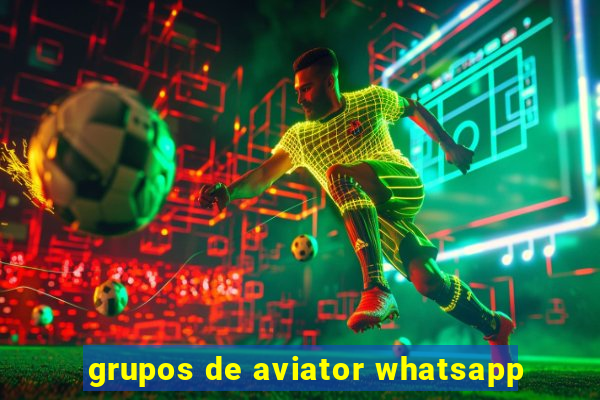 grupos de aviator whatsapp